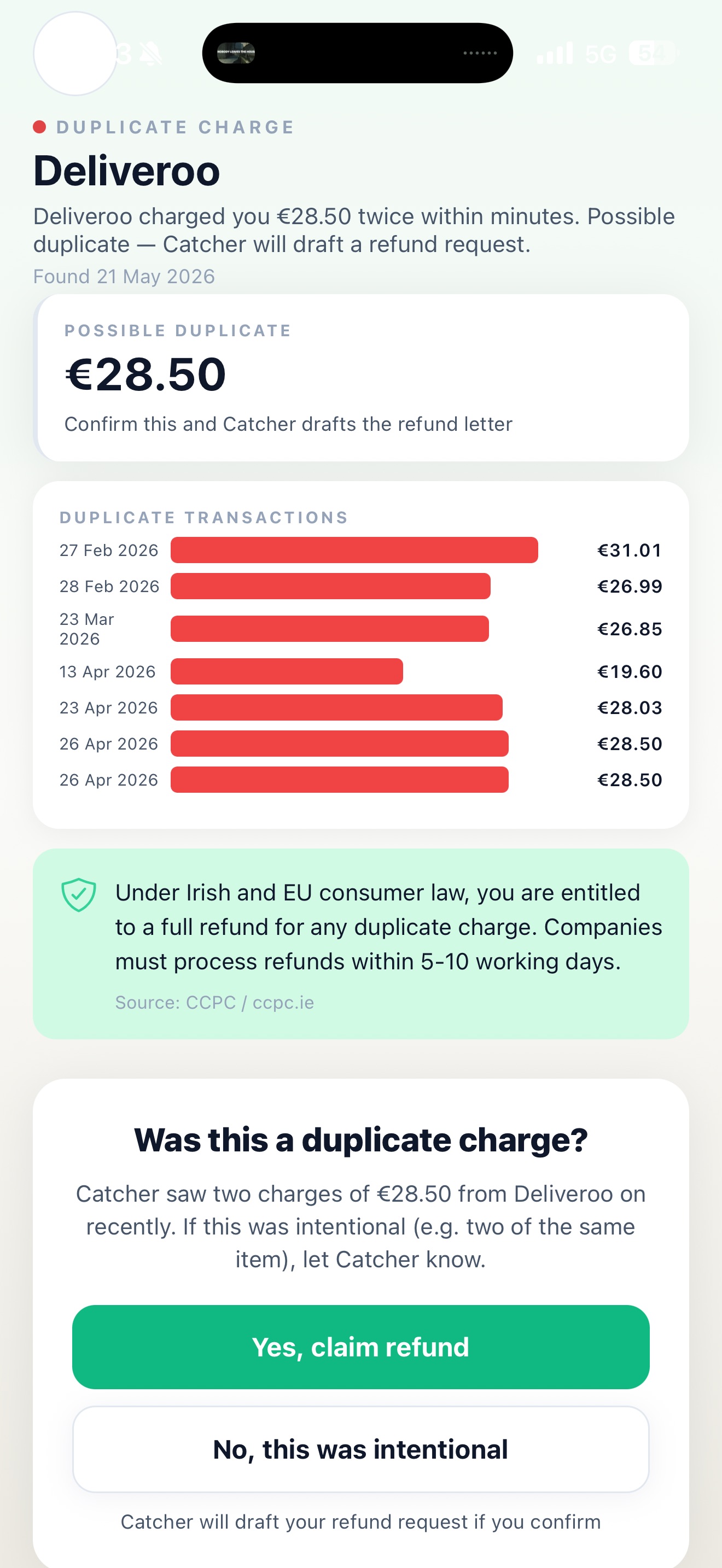 Catcher finding detail — Deliveroo duplicate charge with refund letter ready